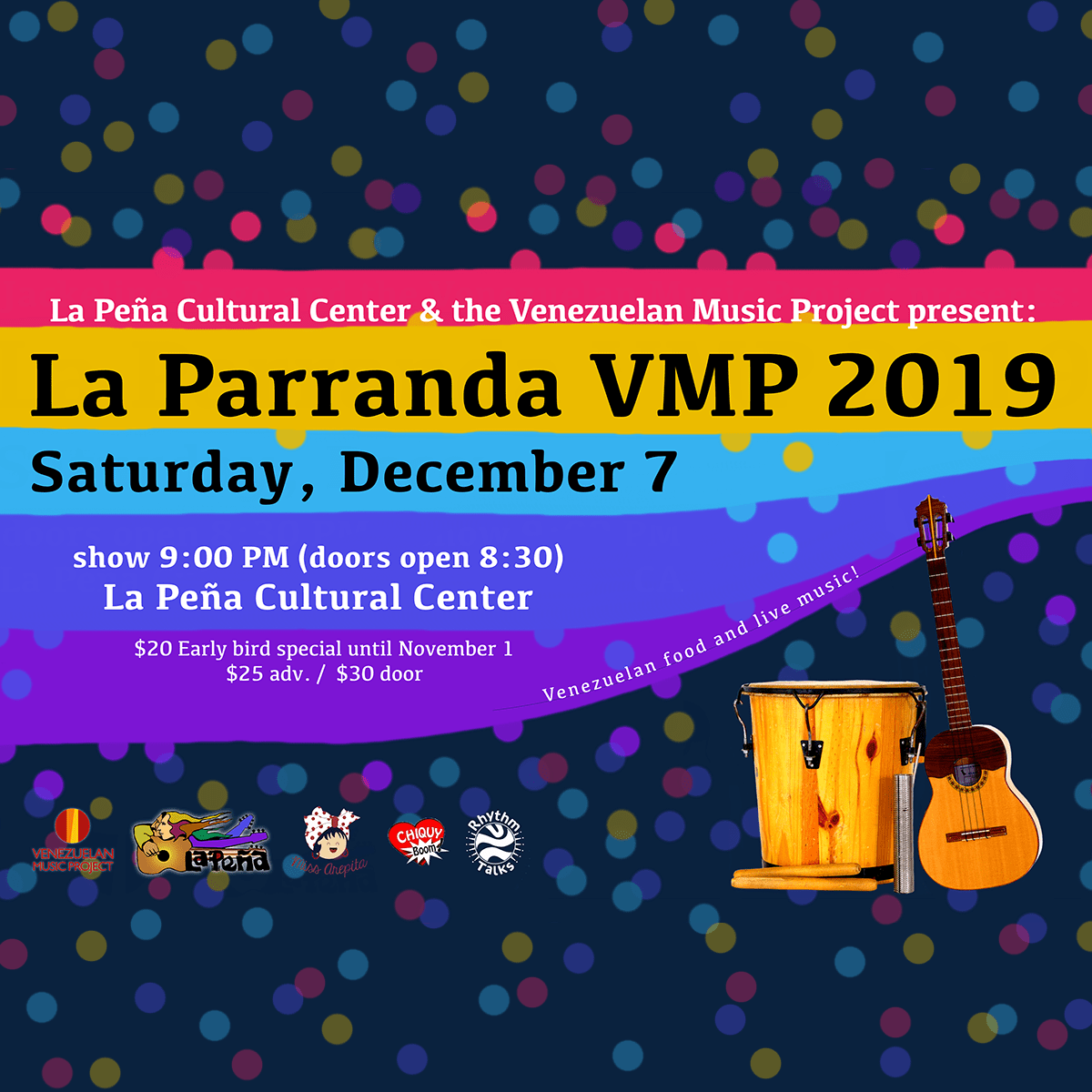 La Parranda VMP 2019 Venezuelan Food and Live Music La Peña Cultural