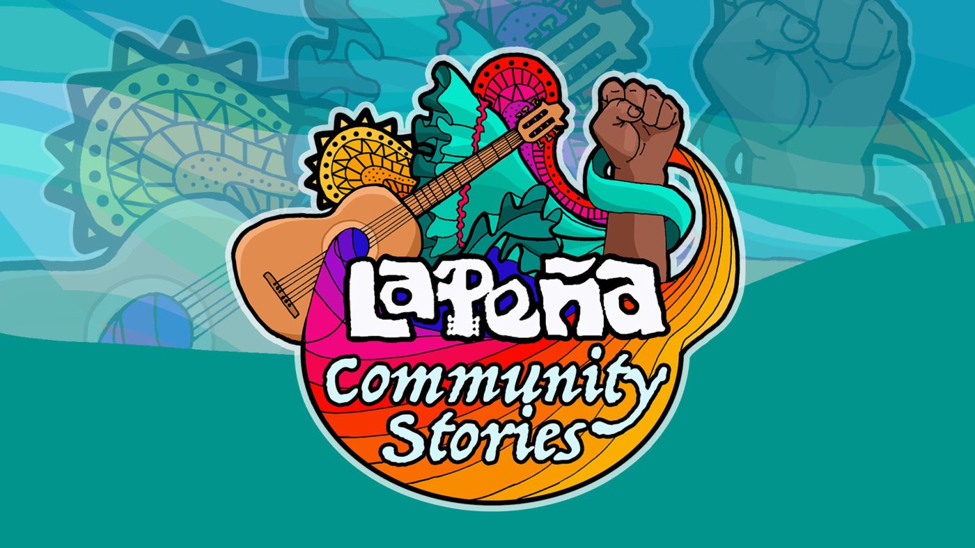 La Peña Community Stories La Peña Cultural Center