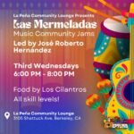 Promotional flyer for Las Mermeladas, a community music jam at La Peña, celebrating local talent and collaboration.