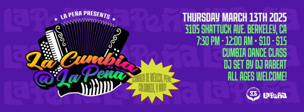 Flyer promoting monthly La Cumbia at La Peña dance party with a vibrant purple background and a logo featuring an accordion, a güiro and title of event.